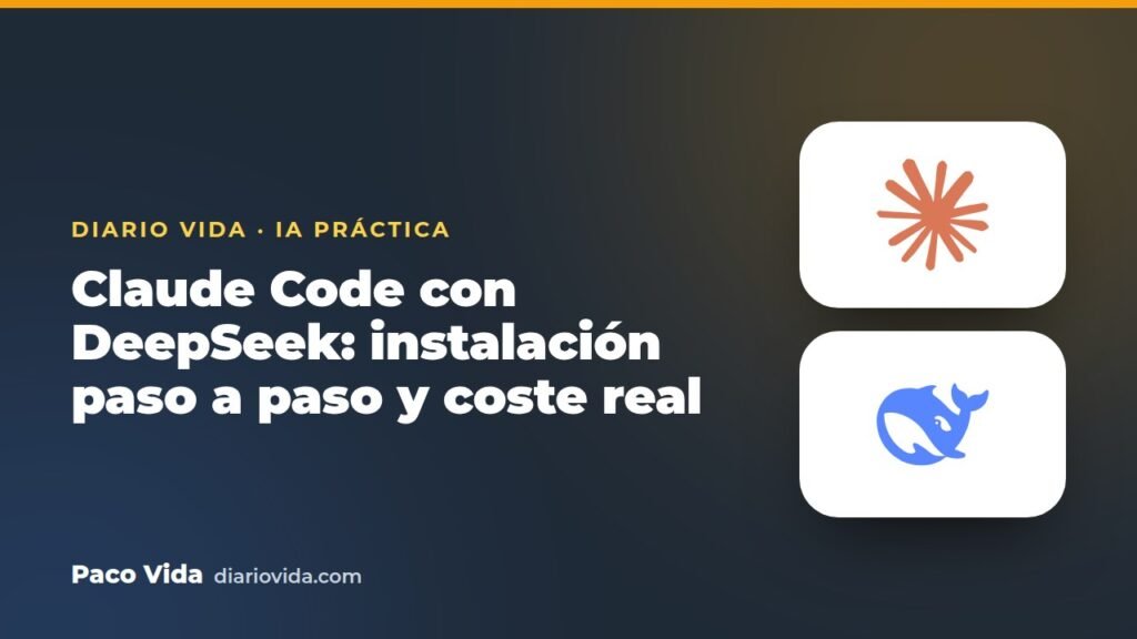 Claude Code con DeepSeek: instalación paso a paso y coste real